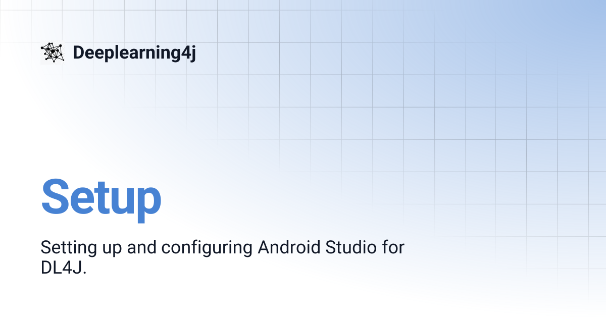 Setup | EN 1.0.0-beta6 | Deeplearning4j